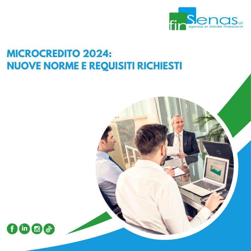 Microcredito 2024: Nuove norme e requisiti richiesti